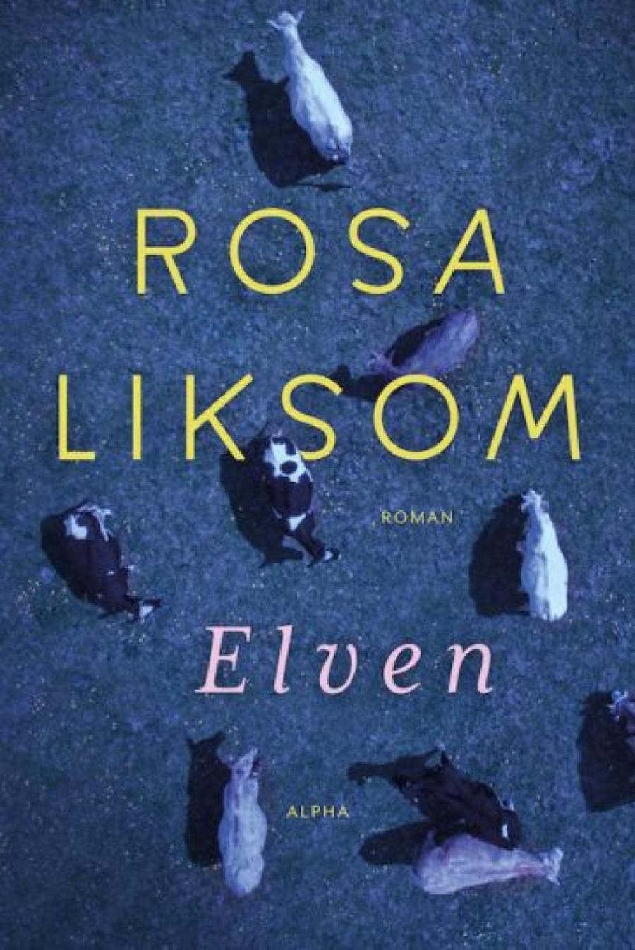 Elven: En fortælling af Rosa Liksom (2023)